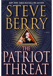 The Patriot Threat (Steve Berry)