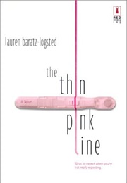 The Thin Pink Line (Lauren Baratz-Logsted)