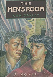 The Men's Room (Ann Oakley)
