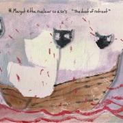 Margot & the Nuclear So and So's - The Dust of Retreat