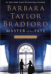 Master of His Fate (Barbara Taylor Bradford)