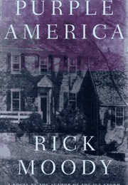 Purple America (Rick Moody)