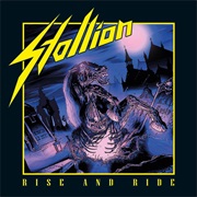 Stallion - Rise and Ride