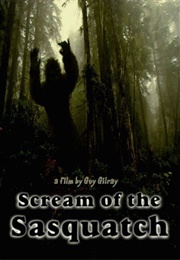 Scream of the Sasquatch (2006)