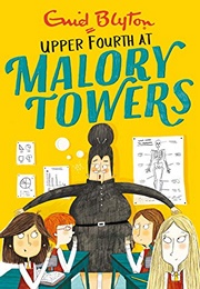 Upper Fourth at Malory Towers (Enid Blyton)