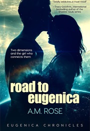 Road to Eugenica (A.M.Rose)