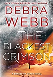 The Blackest Crimson (Debra Webb)