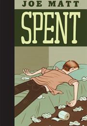 Spent by Joe Matt