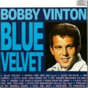 Blue Velvet - Bobby Vinton