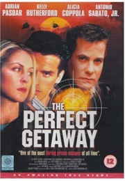 The Perfect  Getaway (1998)