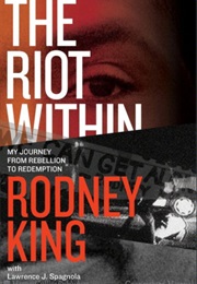 The Riot Within (Rodney King)