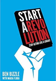 Start a Revolution (Ben Bizzle)