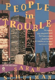 People in Trouble (Sarah Schulman)