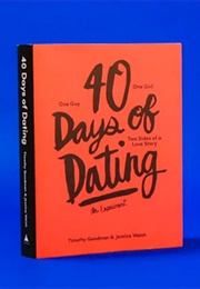 40 Days of Dating (Jessica Walsh)