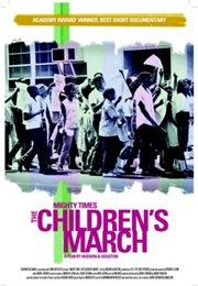 Mighty Times: The Children's March (2004)