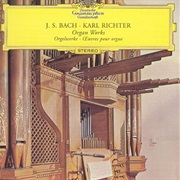 Karl Richter - Bach: Organ Works