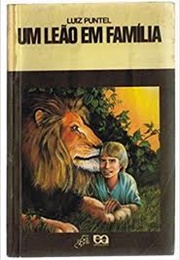 Um Leão Em Família (Luiz Puntel)