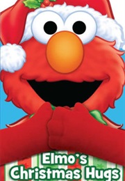 Elmo's Christmas Hugs (Matt Mitter)