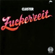 Cluster - Zuckerzeit (1974)