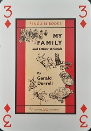 My Family and Other Animals (Gerald Durrell)