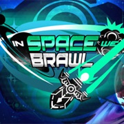 In Space We Brawl