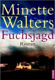 Fuchsjagd (Minette Walters)