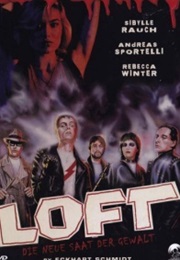 Loft - Die Neue Saat Des Grauens (1985)