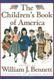The Children's Book of America (William J. Bennett and Michael Hague)