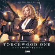 Torchwood One - Machines