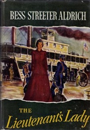 The Lieutenant's Lady (Bess Streeter Aldrich)