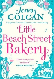 Little Beach Street Bakery (Jenny Colgan)