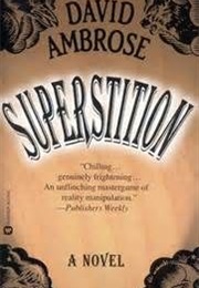 Superstition (David Ambrose)