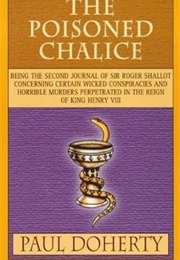 The Poisoned Chalice (Paul Doherty)