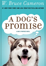 A Dog&#39;s Promise (W. Bruce Cameron)