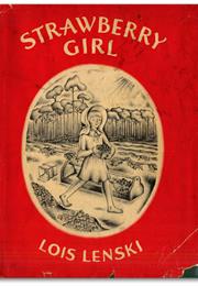 Strawberry Girl by Lois Lenski (1946)