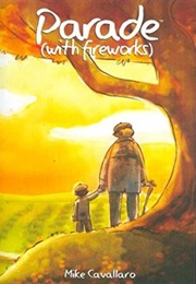 Parade (With Fireworks) (Michael Cavallard)