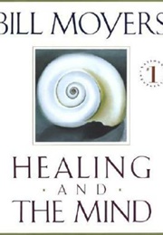 Healing and the Mind (Bill Moyers)