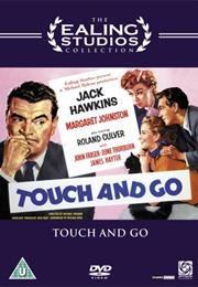 Touch and Go