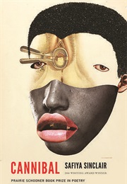 Cannibal (Safiya Sinclair)