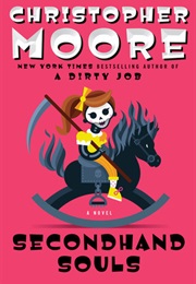 Secondhand Souls (Christopher Moore)