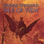Isle of View - Spheeris, Jimmie