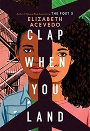 Clap When You Land (Elizabeth Acevedo)