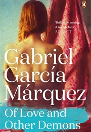 Of Love and Other Demons (Gabriel García Márquez)