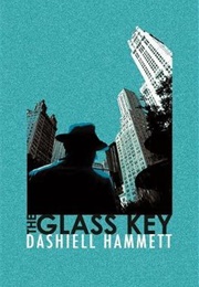 The Glass Key (Dashiell Hammett)