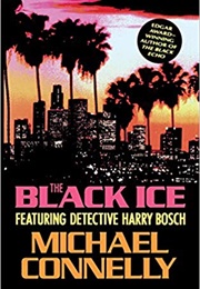 The Black Ice (Michael Connelly)