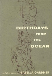 Birthdays From the Ocean (Isabella Gardner)