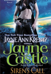 Siren&#39;s Call (Jayne Castle)