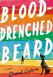 Blood-Drenched Beard (Daniel Galera)