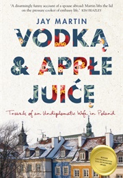 Vodka &amp; Apple Juice (Jay Martin)