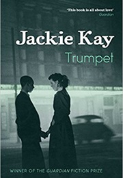 Trumpet (Jackie Kay)